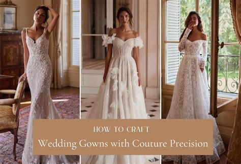 Behind the Seams: How To Craft Wedding Gowns with Couture Precision | Deer Pearl Flowers
