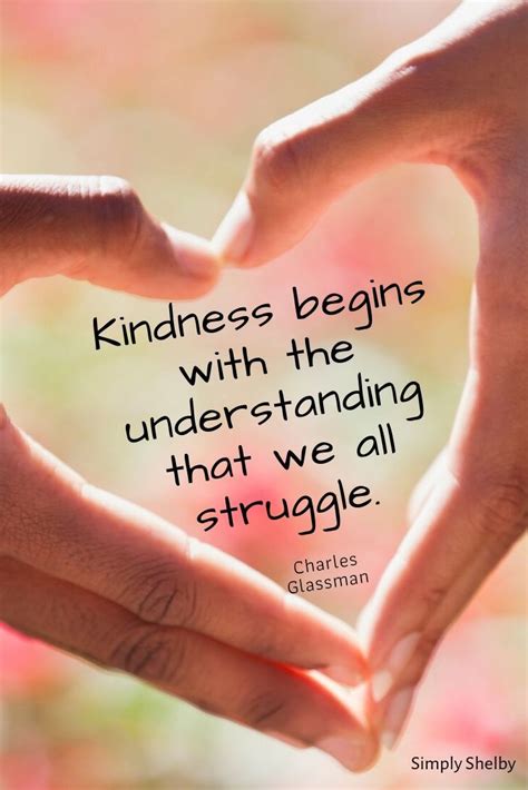 Kindness | Kindness quotes inspirational, Kindness quotes, Wise quotes