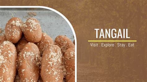 Tangail District: Visit, Explore, Stay and Eat (Guide 2024)