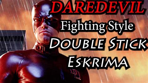 DAREDEVIL Fighting Style | Double Stick Eskrima!!! - YouTube