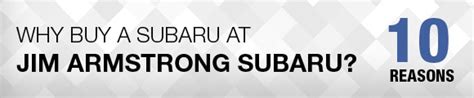 Why Buy a Subaru from Jim Armstrong Subaru | New Subaru dealership in ...