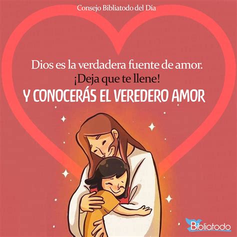 Dios es la verdadera fuente de amor - IMAGENES CRISTIANAS