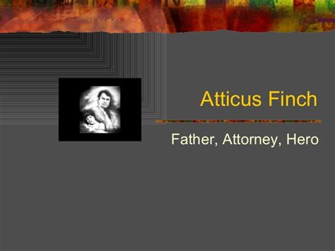 Atticus Finch