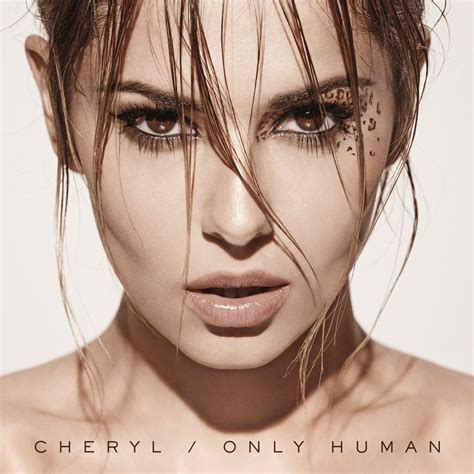 Album Tracklist: Cheryl Cole - 'Only Human' - That Grape Juice