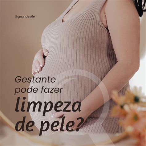 Gestante Pode Fazer Limpeza De Pele - Modelos de Design com o tema Gestante | Canva
