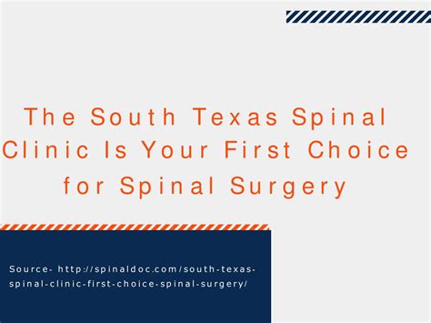 PPT - The South Texas Spinal Clinic Is Your First Choice for Spinal