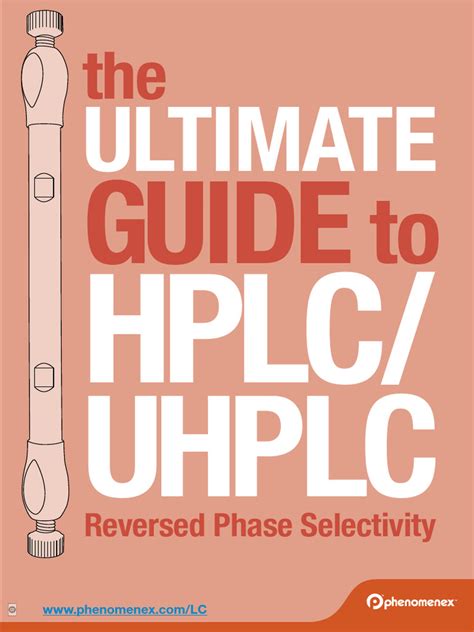 Guide To HPLC - UHPLC Reversed Phase Selectivity | PDF | High ...