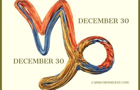 December 30 Birthday Horoscope - Capricorn Digest