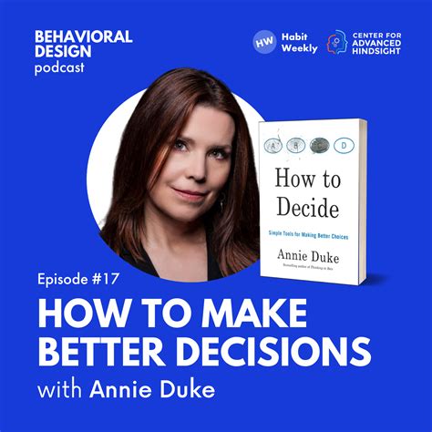 Making Better Decisions with Annie Duke