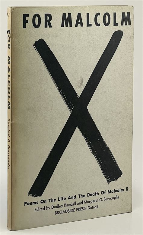 For Malcolm: Poems on the Life and Death of Malcolm X. by Burroughs