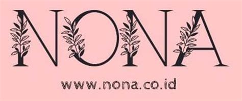 tentang nona