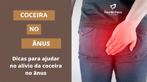 Coceira Na Vagina E Anus - Como aliviar a coceira no ânus? - YouTube