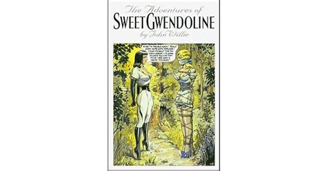 The Adventures of Sweet Gwendoline by John Willie