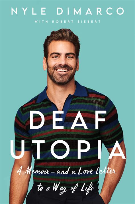 Book Review: “Deaf Utopia” by Nyle DiMarco – MuggleNet Book Trolley