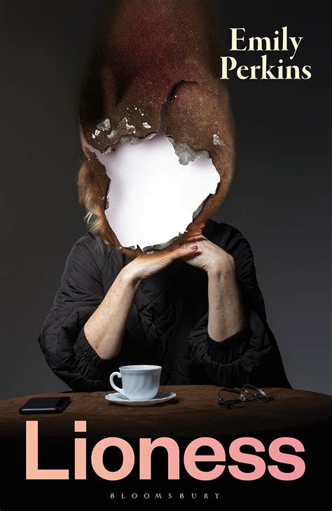 Lioness by Emily Perkins | Goodreads