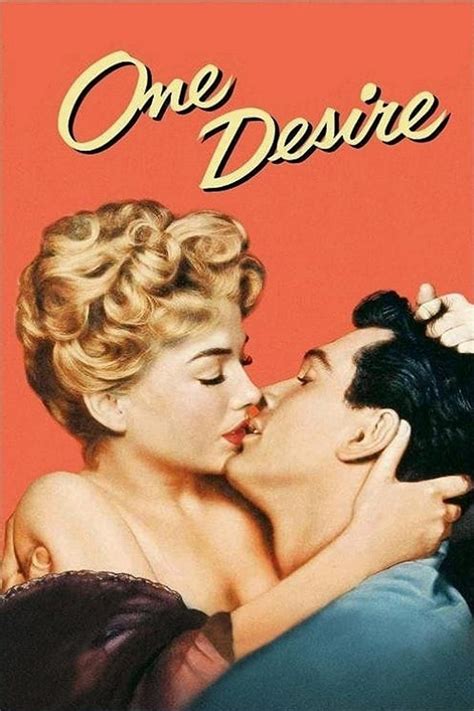 One Desire - 1955 Film by Jerry Hopper