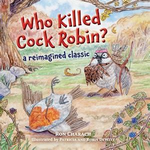 fa  killed cock robin af ron charach som paperback bog pa engelsk