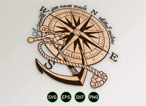 Nautical Compass Rose With Anchor SVG, Smooth Sea Never Made Skilled ...