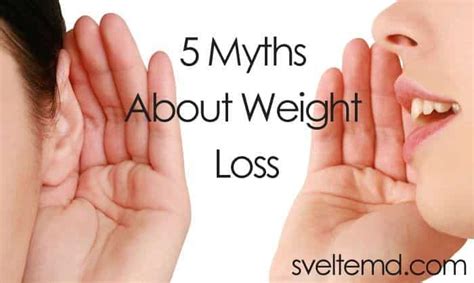 5 Myths About Weight Loss