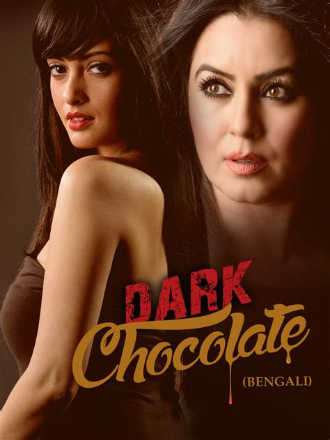 Prime Video: Dark Chocolate (Bengali)