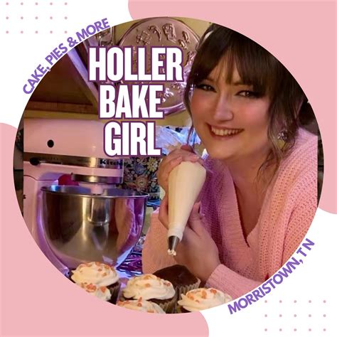Holler Bake Girl | Morristown TN