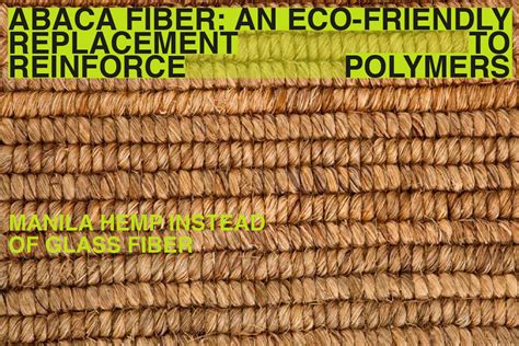 Can abaca fiber become industrial? Manila hemp instead of glass fiber