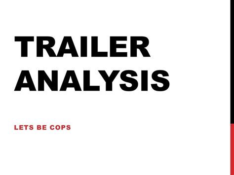 Trailer analysis