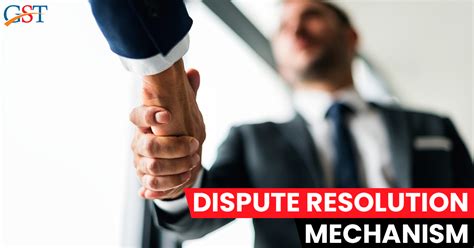 dispute resolution mechanism  active  gst revenue issues