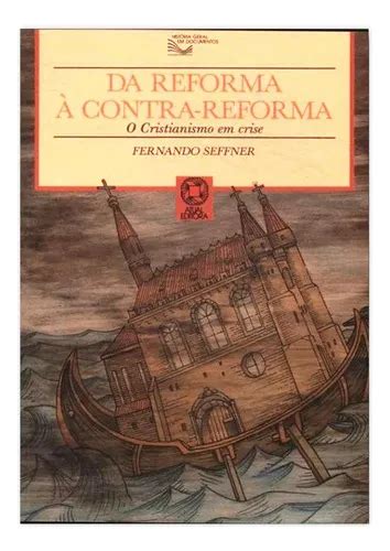 Principais Medidas Da Contra Reforma - Da Reforma A Contra Reforma - Editora Atual | MercadoLivre