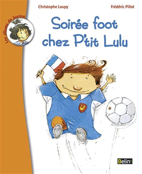 Amazon.co.jp: Soirée de foot chez P'tit Lulu : 本