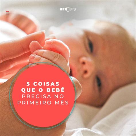 O Que O Bebê Precisa - Sabemos que os bebês precisam de cuidados e atenção. Mas você sabe ...
