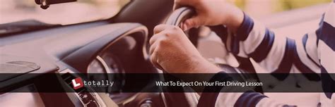 What To Expect On Your First Driving Lesson | Totally Driving 