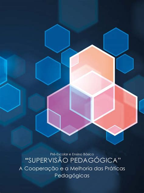 A Supervisão Pedagógica Visa Em Última Instância - SUPERVISÃO PEDAGÓGICA | ORIENTADOR