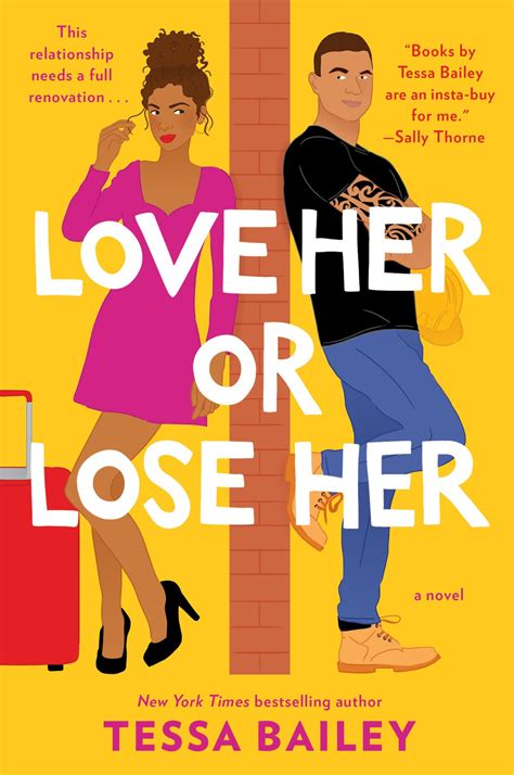 Love Her or Lose Her eBook by Tessa Bailey - EPUB | Rakuten Kobo Australia
