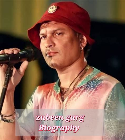 zubeen garg biography early life career net worth age