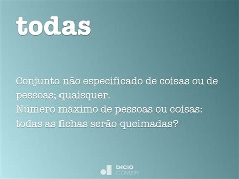 Todas As Embarcações Voltaram Para Portugal - Todas - Dicio, Dicionário Online de Português