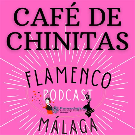 El Podcast "El Café de Chinitas" 1x2 -Especial Saetas. | Flamencología.org