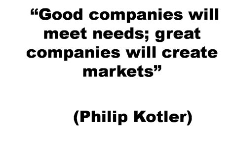 Philip Kotler Quotes. QuotesGram