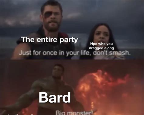 Bard memes : r/dndmemes