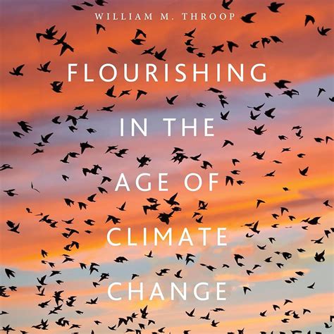 Amazon.com: Flourishing in the Age of Climate Change (Audible Audio