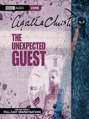 The Unexpected Guest by Agatha Christie · OverDrive: ebooks, audiobooks ...