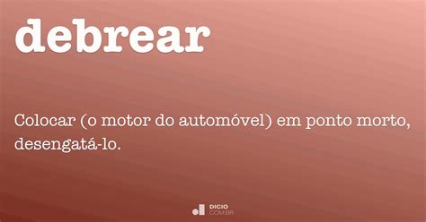 O Que Significa Debrear - O Que Significa Debrear - RETOEDU
