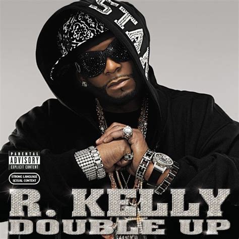 R. Kelly - Double Up Lyrics and Tracklist | Genius