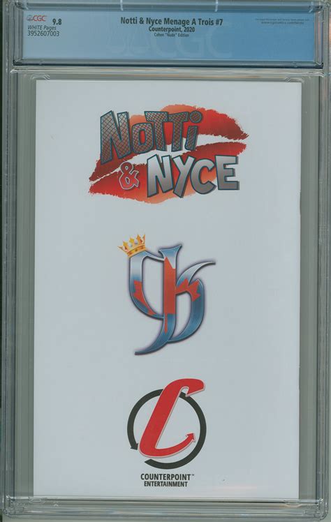 Notti & Nyce Menage A Trois #7 CGC 9.8! Cohen "Nude" Edition! 9/100