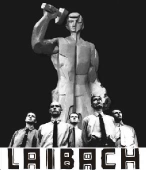 Laibach (Music) - TV Tropes