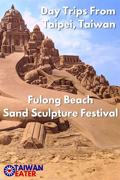 Fulong Beach Sand Sculpture Festival [Video] | Travel destinations asia, Asia travel, Taiwan travel