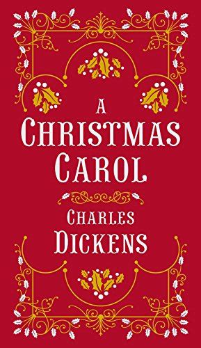 A Christmas Carol (Barnes & Noble Collectible Editions) - Dickens, Charles: 9781435149106 - AbeBooks