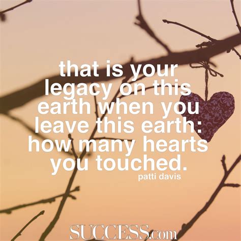 11 Quotes About Leaving a Legacy | Legacy quotes, Leaving quotes