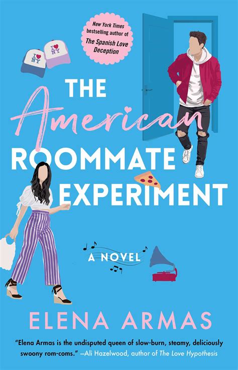The American Roommate Experiment (Love Deception, #2) by Elena Armas