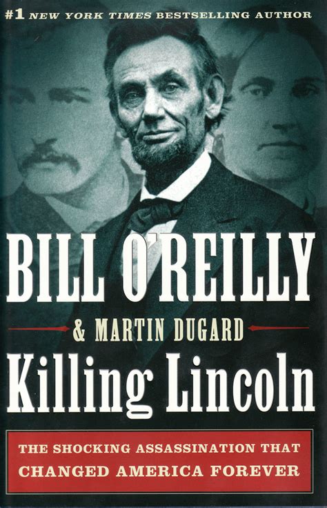 Civil War Blog » Bill O’Reilly Book on Lincoln Assassination